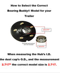 Diagram illustrating how to select the correct Bearing Buddy 2717A for 2.717 inch hub diameters with installation guidance.