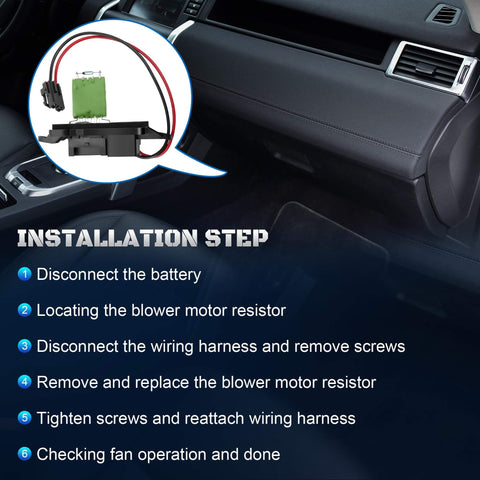 Installation steps for AC Blower Motor Resistor Kit With Harness For 2003 2004 2005 2006 Chevy Silverado 1500 2500 HD Suburban Tahoe GMC Sierra Yukon Cadillac Escalade Avalanche Fits Manual AC Without Rear Vents