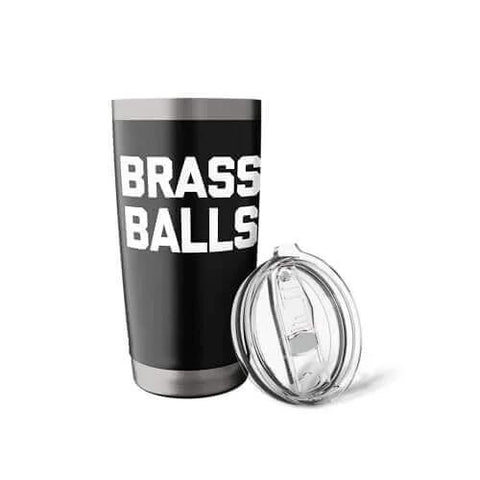 Brass Balls - Funny Saying Sarcastic Novelty Guys Cool Men Stainless Steel Insulated Tumbler with lid, front view