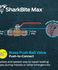 Push To Connect Brass Ball Valve 1/2 In By 1/2 In Quick Water Shut Off No Soldering Or Tools Fits PEX Copper CPVC PE RT SDR 9 HDPE