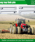 Cat 1 Tractor Top Link Pin Hitch Replacement Fits 195589M1 AC339942 Four Pack on farmland with tractor