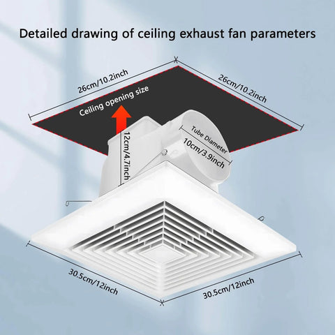 Ultra Quiet Ceiling Bathroom Exhaust Fan With 110 CFM And One Point Zero Sones For Quiet Moisture And Odor Removal Energy Saving 12 Inch Plastic Panel Shower Vent 4 Inch Duct And Ten By Ten Mounting Hole No Fuss Easy Install showing dimensions.