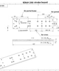 Technical drawing of KR60-200 stroke board with dimensions, dowel holes, and countersunk details for portal frame and cross.