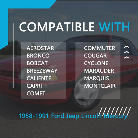 Compatibility list for 1958-1991 Ford, Jeep, Lincoln, Mercury models including Aerostar, Bronco, Bobcat, Cougar, and more.