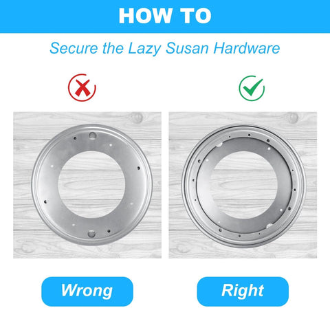 Diagram showing right and wrong way to secure 6 Pack 12 Inch Heavy Duty Lazy Susan Turntable Bearings, galvanized steel swivel plates on wood surface