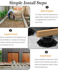 Installation steps for Adjustable Deck Support Pedestals 24 Pack Paver Leveling System DIY Friendly From One And Three Sixteenths Inches To Two And Three Eighths Inches For Raised Decks Sheds Pathways Greenhouse Floors Outdoor Foundations