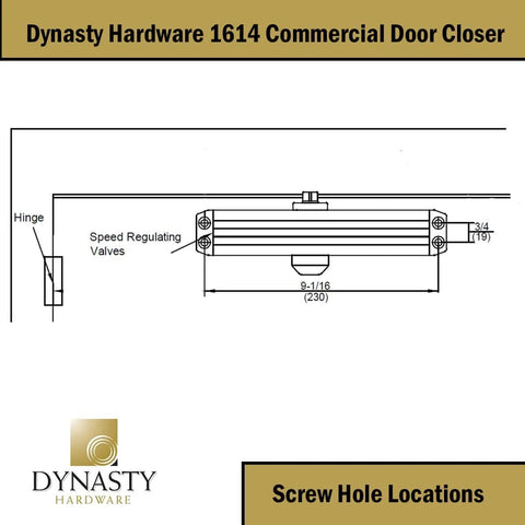 Technical diagram of Dynasty Hardware 1614 door closer showing screw hole locations and speed regulating valves.