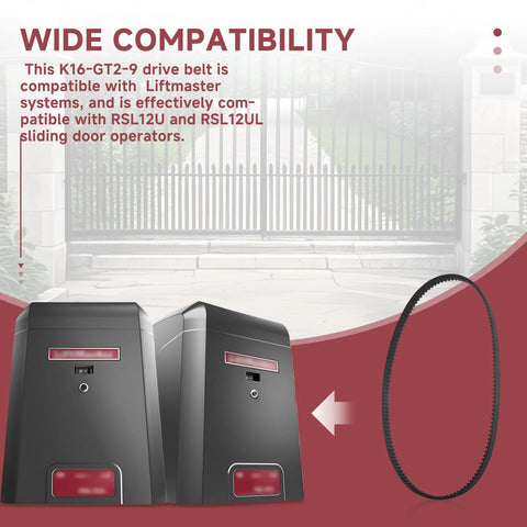 K16-GT2-9 Drive Belt Replacement For LiftMaster RSL12U And RSL12UL Sliding Door Operators shown next to compatible systems.