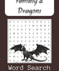 Fantasy And Dragons Word Search Puzzle Book With Easy To Read Print For Fans Of Sword And Sorcery 110 Page 6 By 9 Inches A Fun Gift
