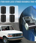 Four Piece Door Lock Lift Striker Bushings Set Seven Eighths Inch Size With Half Inch Inner Diameter And Eleven Sixteenths Inch Outer Diameter For Tailgate Liftgate Use Fits Ford F150 F250 F350 Bronco Mustang 1980 1996 1983 1993