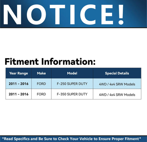 Fitment information for 4WD Front Wheel Bearing Hubs Assembly Kit for Ford F 250 F 350 Super Duty 2011 2012 2013 2014 2015 2016 SRW