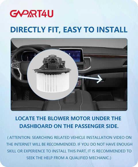 Front HVAC Blower Motor For Chevy Tahoe Suburban Silverado Avalanche GMC Yukon Sierra Cadillac Escalade 2007 2014 Drop In Replacement By GVPART4U Direct Fit shown under car dashboard