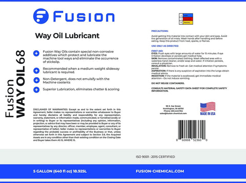 Label of Medium Weight Way Oil 68 by Fusion Chemical, highlighting features for tool ways lubrication, 5 gallon, superior lubrication.