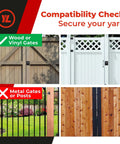 Compatibility check for Gate Lock – Secure Keyless Fence Lock and Latch with 2-Way Access, suitable for wood or vinyl gates, not metal.