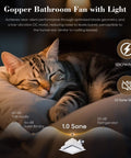 Cat sleeping on pillow with Gopper Ultra Quiet 12 Inch Bathroom Exhaust Fan With 6500K LED Light, 120 CFM, 1.0 Sone graphics
