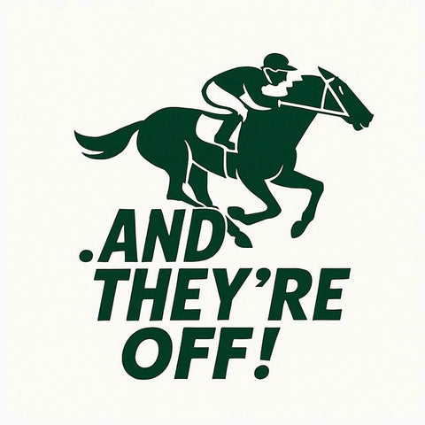 Silhouette of a jockey riding a racing horse with text saying 'And They're Off!'