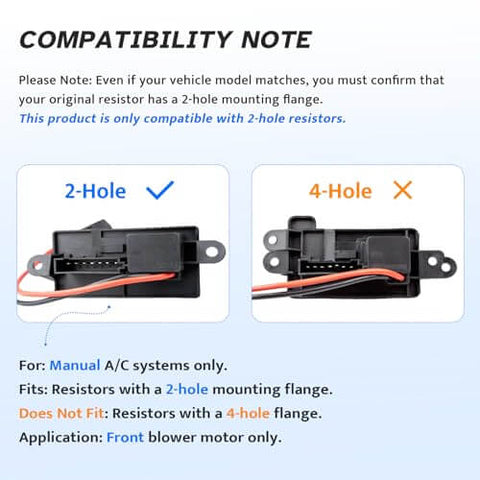 Front HVAC Blower Motor Resistor Kit For Chevy Silverado Trucks 1500 2500 3500 Tahoe Suburban Avalanche GMC Sierra Yukon XL Cadillac Escalade 1999 To 2006 Replacement AC Climate Control Module compatibility note showing correct 2-hole and incorrect 4-hole resistors for manual AC systems