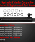 Hydraulic Lift Cylinder 000971 G2 Replacement For Tommy Gate 1540 1342 1642 1640 1340 1542 Series with compatible vehicles listed