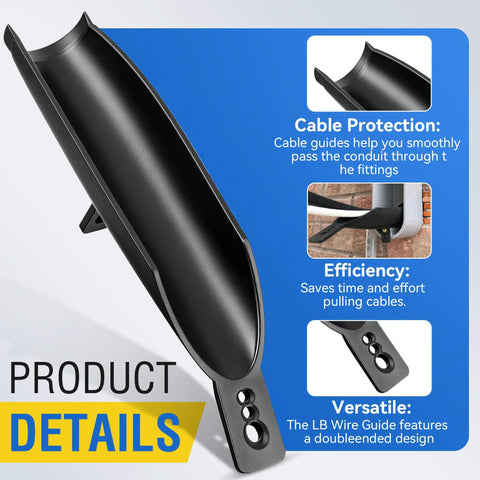 LB Wire Guide for 2 Inch Fittings, Shoehorn Wire Puller, conduit protection details showing durable, abrasion-resistant design