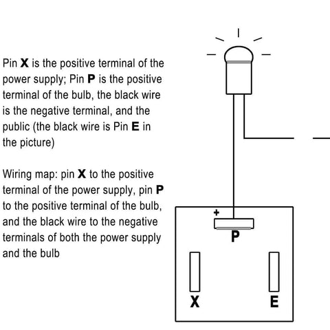 Diagram showing wiring instructions for a bulb with positive and negative terminals labeled P, X, and E, illustrating connection setup.