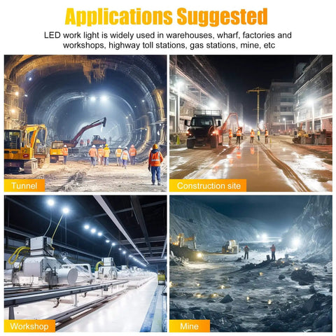 LED work light applications in tunnel, construction site, workshop, and mine environments