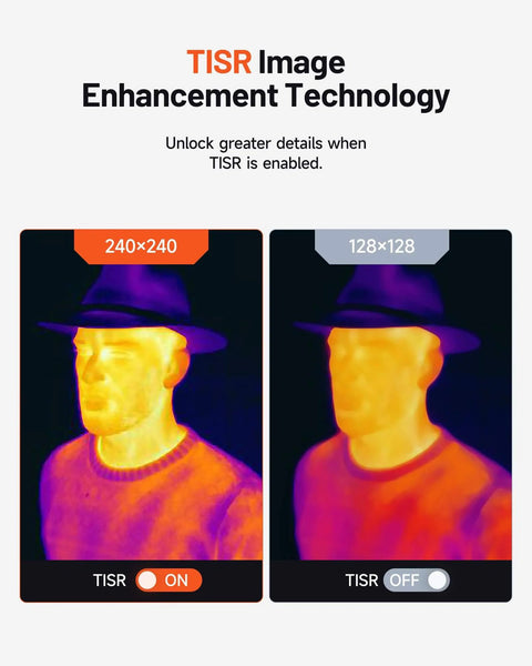 Thermal image comparison showing TISR on and off for Mini Thermal Imaging Camera, 240 x 240 TISR Resolution, 128 x 128 IR Resolution.