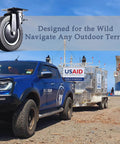 Truck towing trailer with text 'Designed for the Wild, Navigate Any Outdoor Terrain,' featuring a caster wheel in overlay.