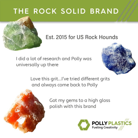 Three polished rocks with testimonials praising Polly Plastics rock tumbling grit and polish. Logo of Polly Plastics at bottom right.