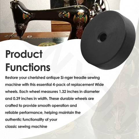 4 Pack Replacement Wheels For Antique Treadle Sewing Machines, 1.32 Inch Diameter And 0.39 Inch Width, Durable And Easy To Install Plug In Replacement, Ideal For Vintage Restoration Of Treadle Machines shown with vintage sewing machine