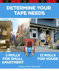 Determine tape needs with Scotch Heavy Duty Packaging Tape 2 Inch By 800 Inch Clear 2 Count Pack for heavy boxes and overstuffed cartons.