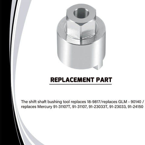 Heavy Duty Shift Shaft Bushing Tool For Mercury Mariner Mercruiser Outboards Replaces 18 9817 GLM 90140 Part Image