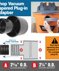 Diagram of Shop Vacuum Tapered Plug-In Adapter connecting to a vacuum with port dimensions for 10 Foot Dust Collection Hose Kit.