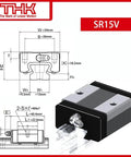 Diagram and image of SR15 THK Linear Block for SR15V Linear Motion Slider Rail Guide with measurements