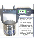 USA Made Stainless Steel Bearing Protector For 1.781 Inch Hubs With 19B Bra shown with a digital caliper measuring 1.781 inches