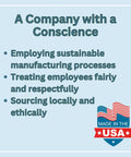 A Company with a Conscience statement with Made in the USA badge highlighting ethics, sustainability, and fair treatment.