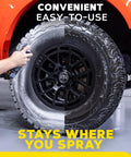 Side view of a tire being sprayed with Hot Shine Tire Foam High Gloss Tire Shine That Cleans Shines And Protects In One Easy Spray Step.