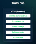 Image showing package contents: 1x Hot Dip Galvanized Hub, 1x Inner Bearings, 1x Outer Bearings, 2x Grease Seals, 1x Cotter Keys
