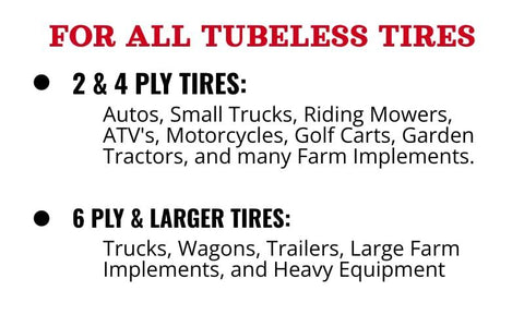 Text listing tubeless tire types, including 2 & 4 ply for autos, ATVs, and 6 ply for trucks and heavy equipment.