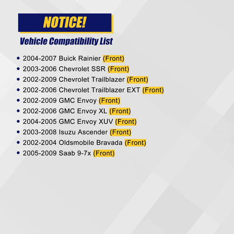 Notice of vehicle compatibility for Front Wheel Bearing And Hub Assembly 513188 Fits Chevy SSR Trailblazer EXT GMC Envoy XL XUV Buick