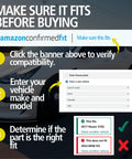 Steps to verify vehicle compatibility on Amazon: click banner, enter vehicle info, confirm part fits or not.