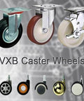Three types of VXB caster wheels including one with ✝️ 8" inch heavy duty caster wheel 661 lbs - heavy duty top plate mount built for smooth motion.