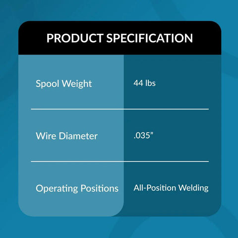 Specifications for Solid ER70S-6 MIG Welding Wire: 44 lbs spool weight, 0.035 inch diameter, all-position welding. Shatterproof ABS spool.