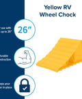 Yellow plastic wheel chock for trailers and RVs, fits tires up to 26 inches, durable and UV protected