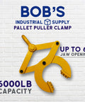 Beefy Heavy Duty Pallet Puller Clamp With 6000 Lb Capacity shown on brick background, up to 6 inch jaw opening, yellow industrial tool